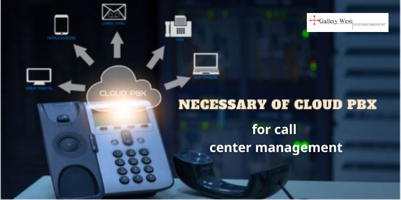 Necessary of cloud PBX for call center management