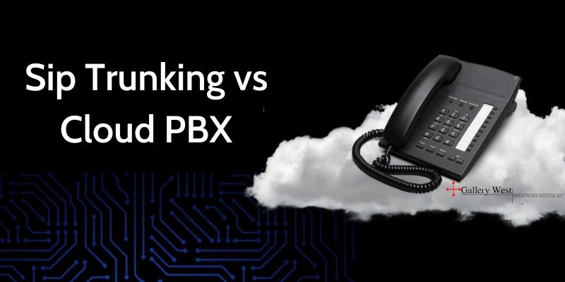 Sip Trunking vs Cloud PBX
